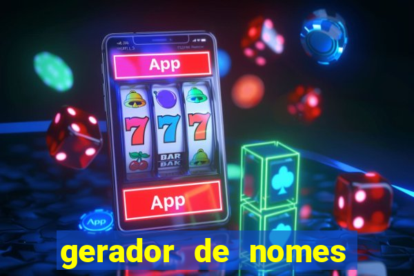 gerador de nomes para jogos